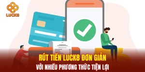 Rút Tiền LUCK8